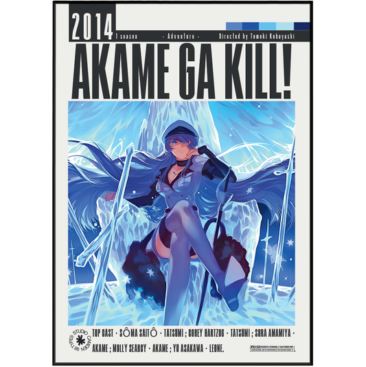 Akame Ga Kill! Season 2014 anime poster featuring a stylized illustration of a female character in a blue and black outfit standing in a snowy icy landscape, with large title text at the top and production credits along the bottom.