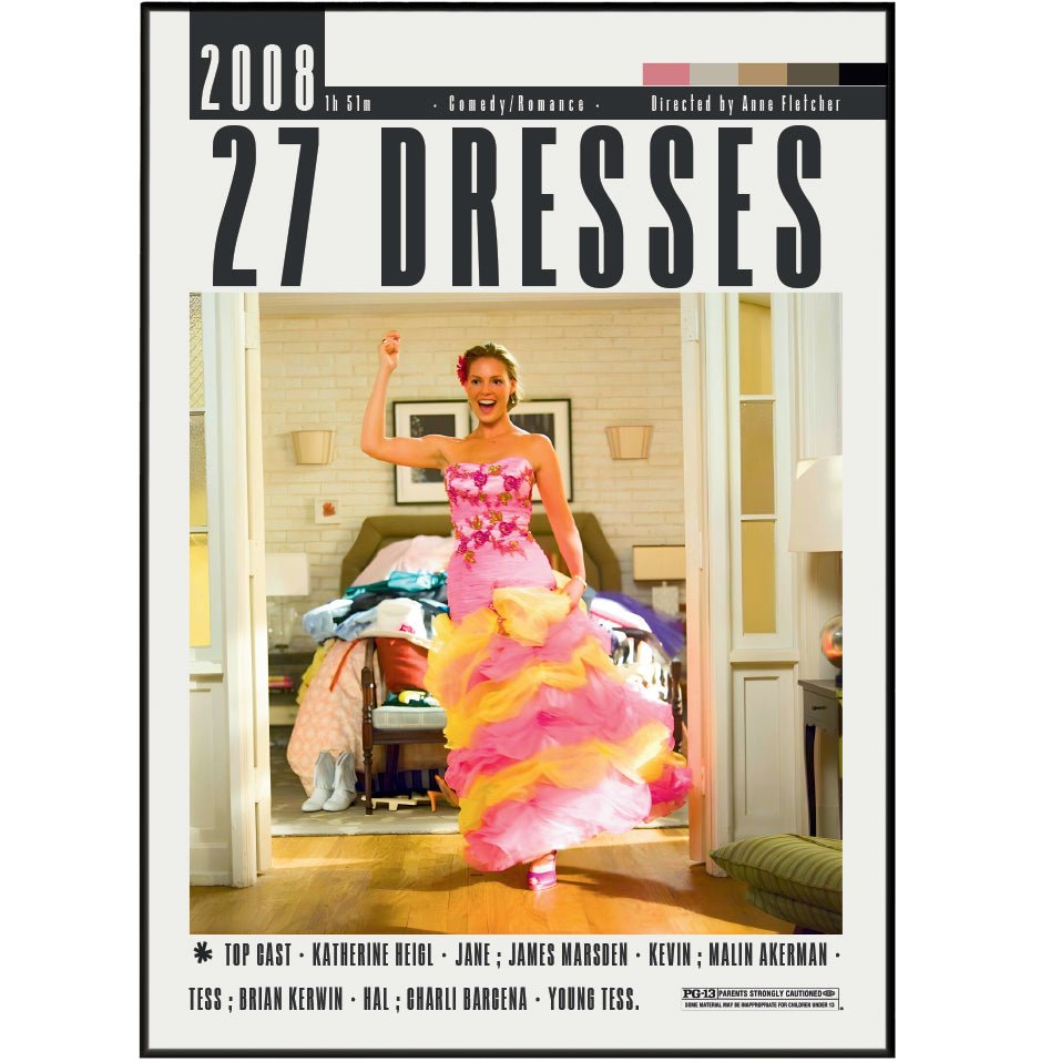 27 Dresses (2008) Romantic Comedy Poster Katherine Heigl Film