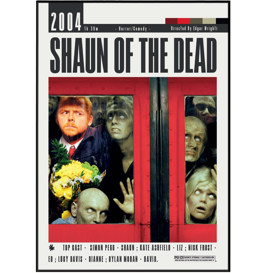 Shaun of the Dead 2004 British comedy horror film poster — Edgar Wright Simon Pegg Nick Frost zombie wall art print UK - 98types