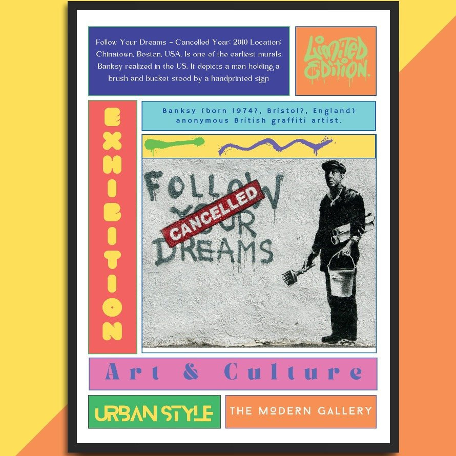 Follow Your Dreams Cancelled street art poster — motivational message stamped cancelled urban wall art print UK