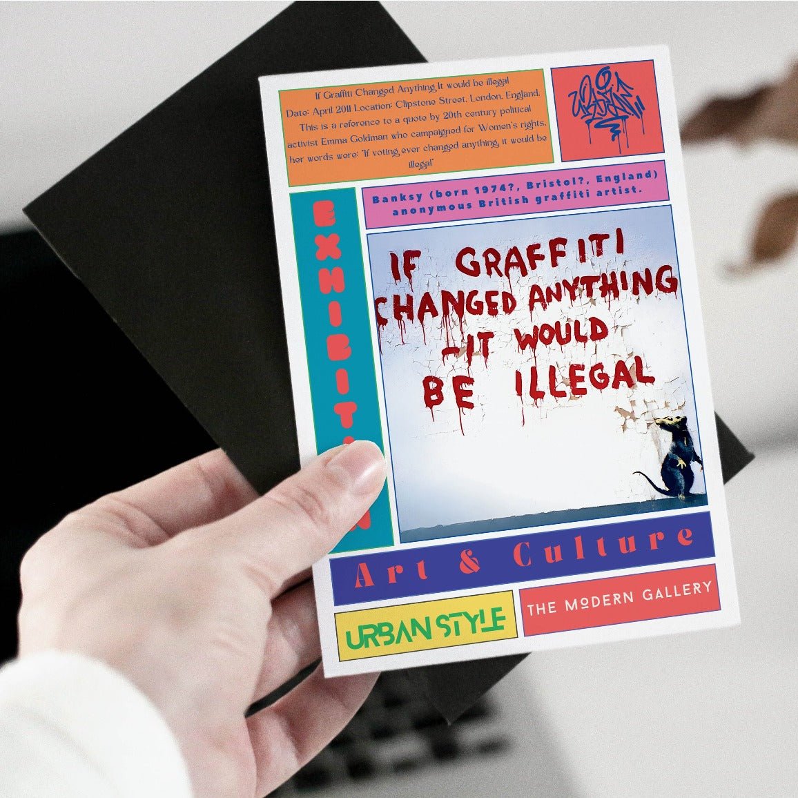 If Graffiti Changed Anything It Would Be Illegal Street Art Poster - 98types