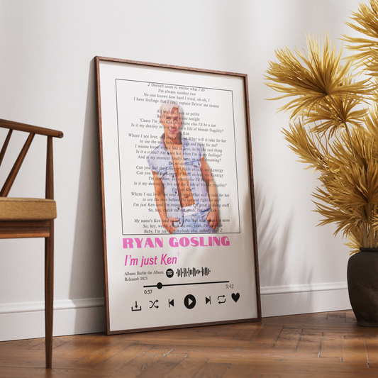 Ryan Gosling — I'm Just Ken Song Lyric Print