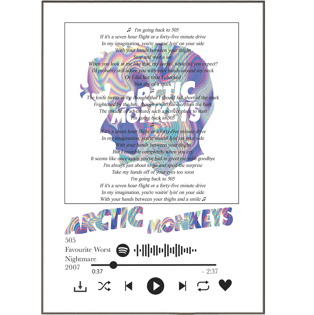 Arctic Monkeys - 505 Lyrics Prints - 98types