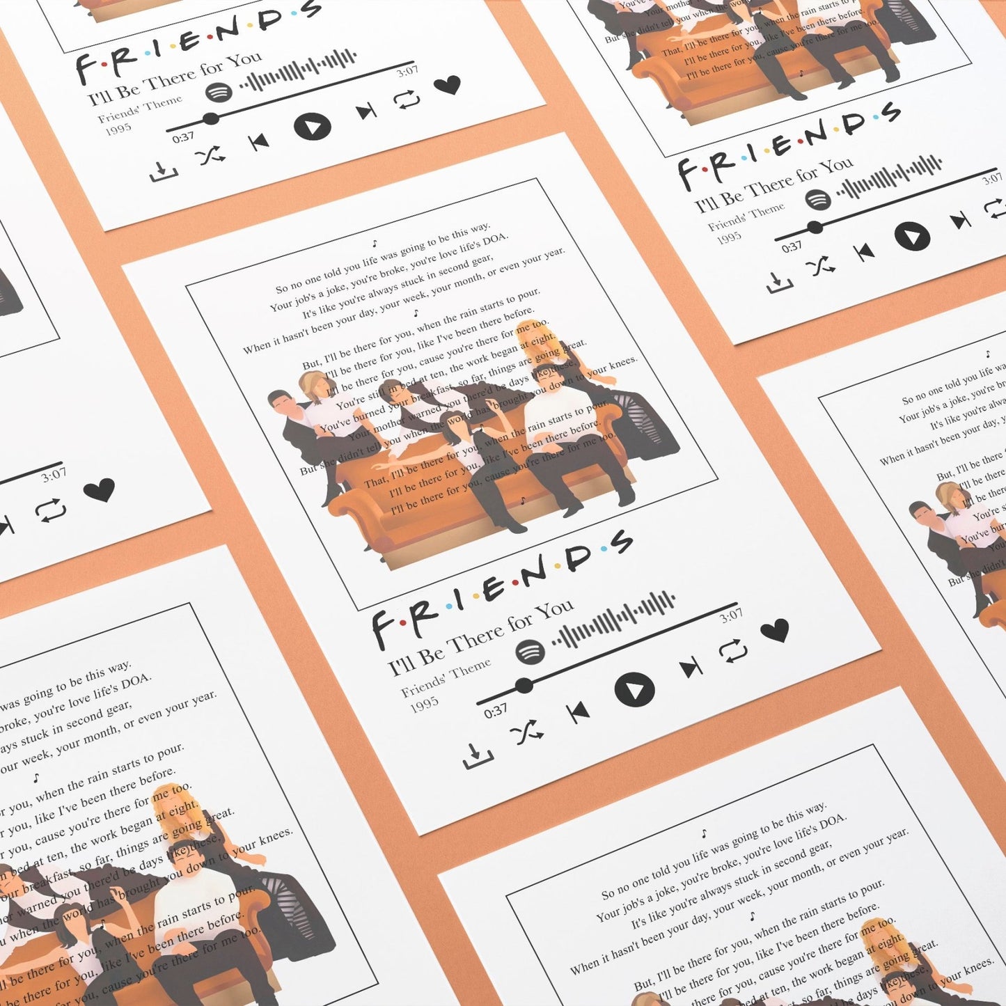 Friends - I will be there for you Prints - 98types