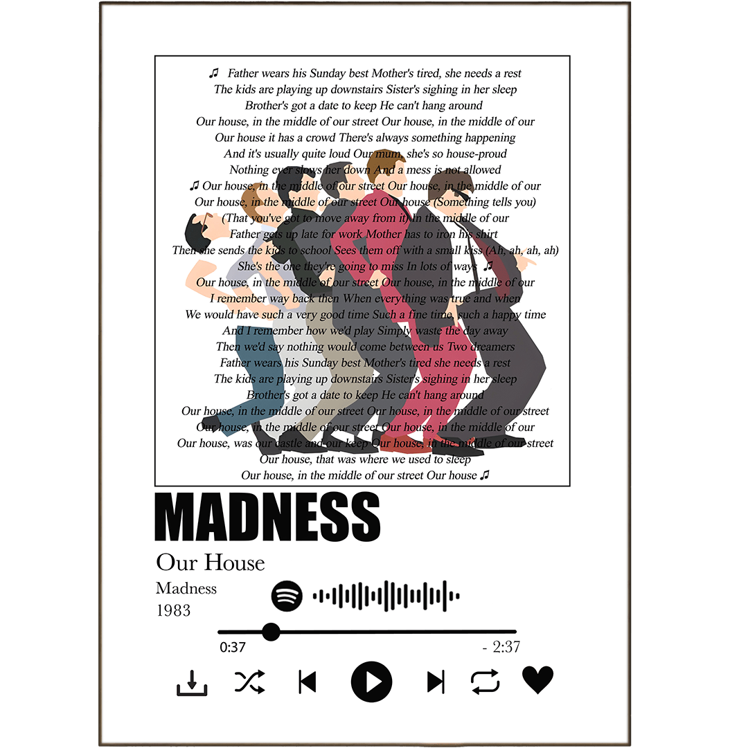 Madness - Our House Prints - 98types