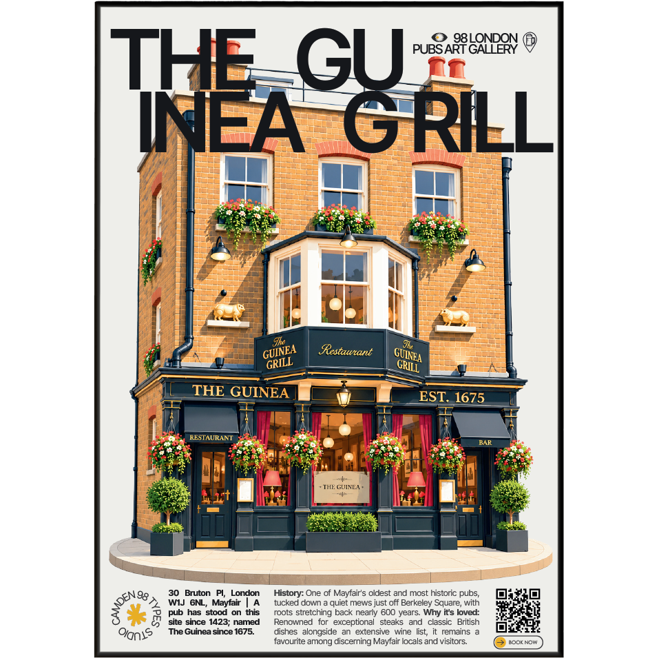 The Guinea Grill poster, Mayfair, London: historic Mayfair mews pub facade - 98 London Pubs Art Gallery by 98 Types