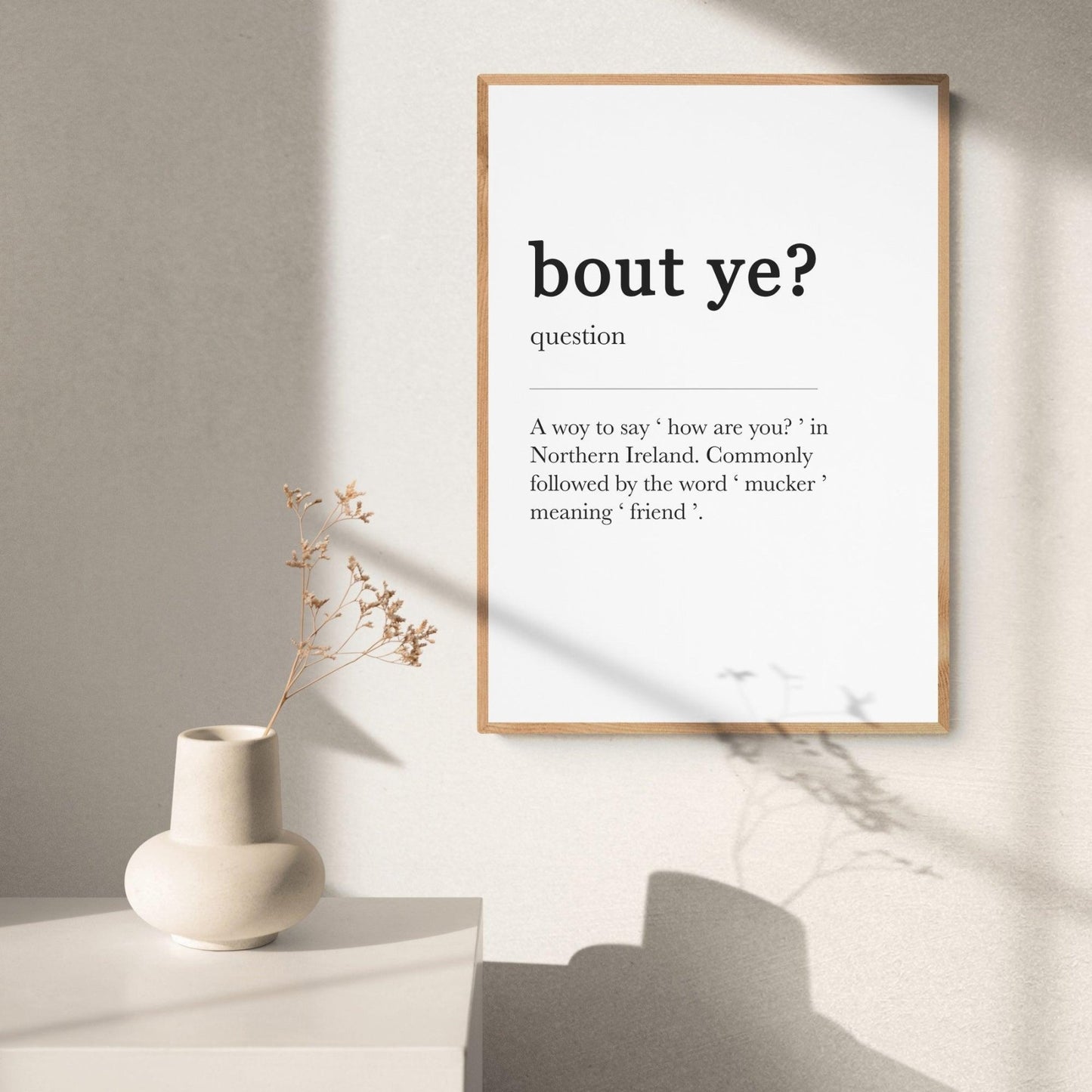 Bout ye Definition Print - 98types