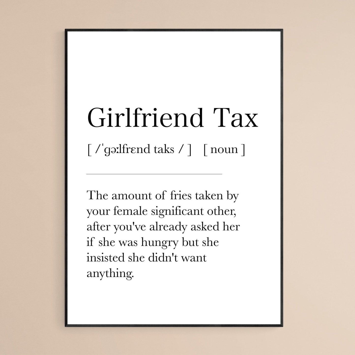 Girlfriend Tax Definition Print - 98types