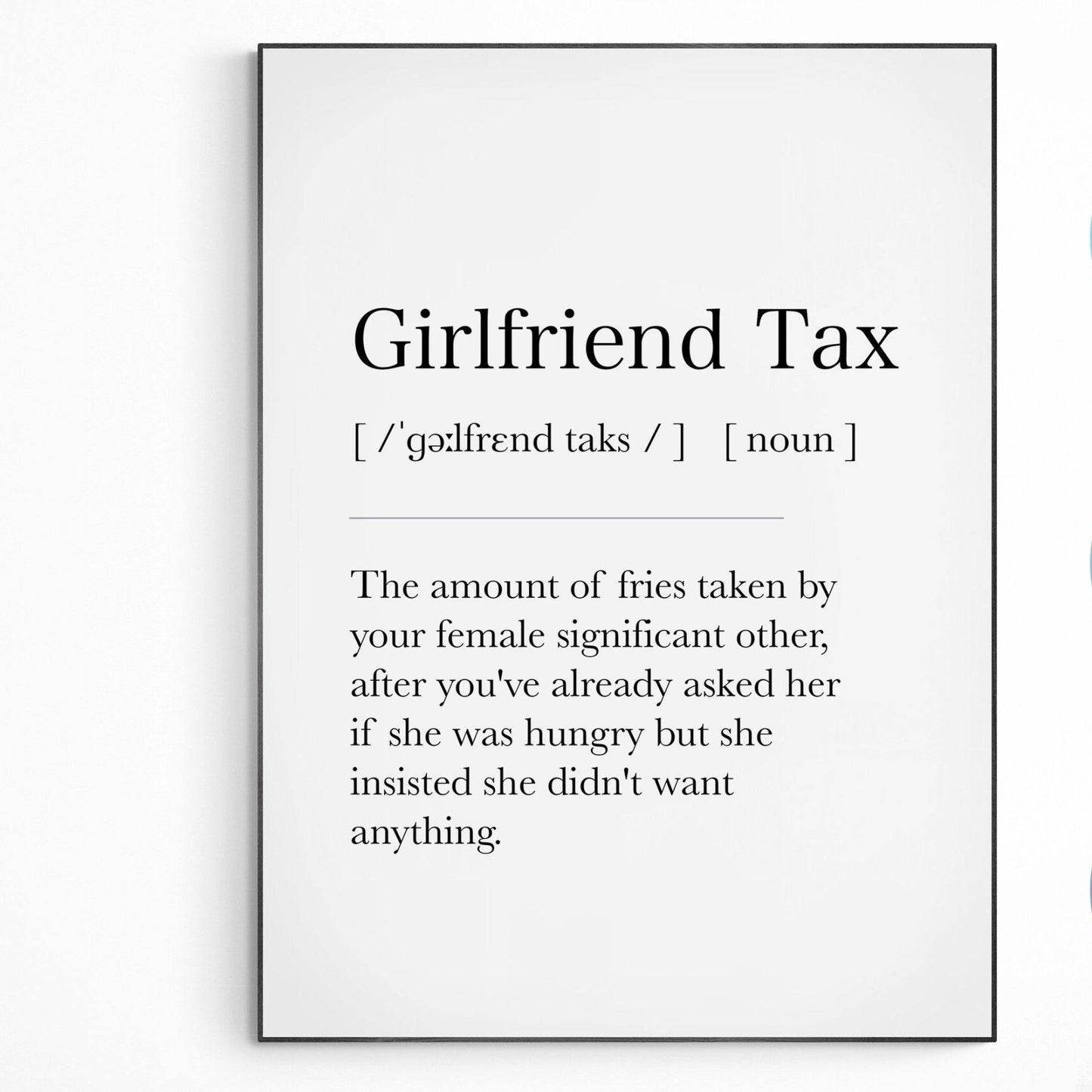 Girlfriend Tax Definition Print - 98types