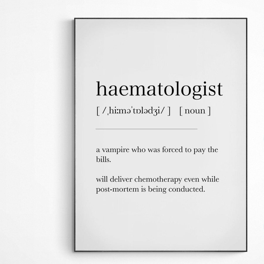 Haematologist Definition Print - 98types