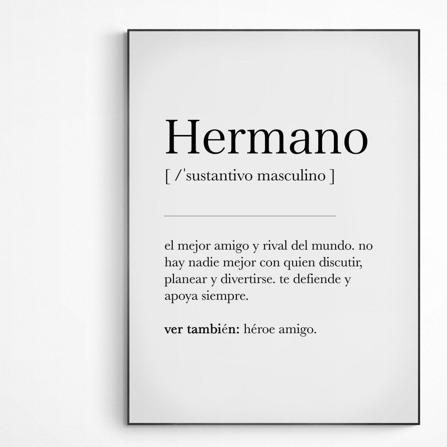 Hermano meaning Definition Print - 98types