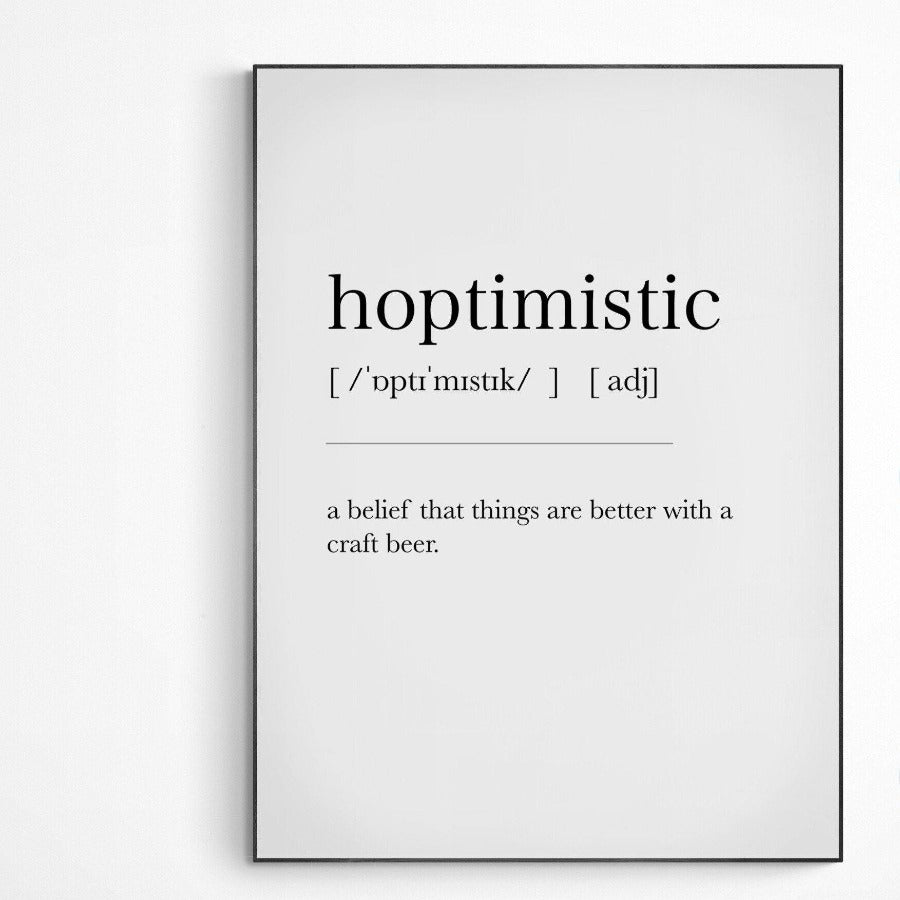 Hoptimistic Definition Print - 98types