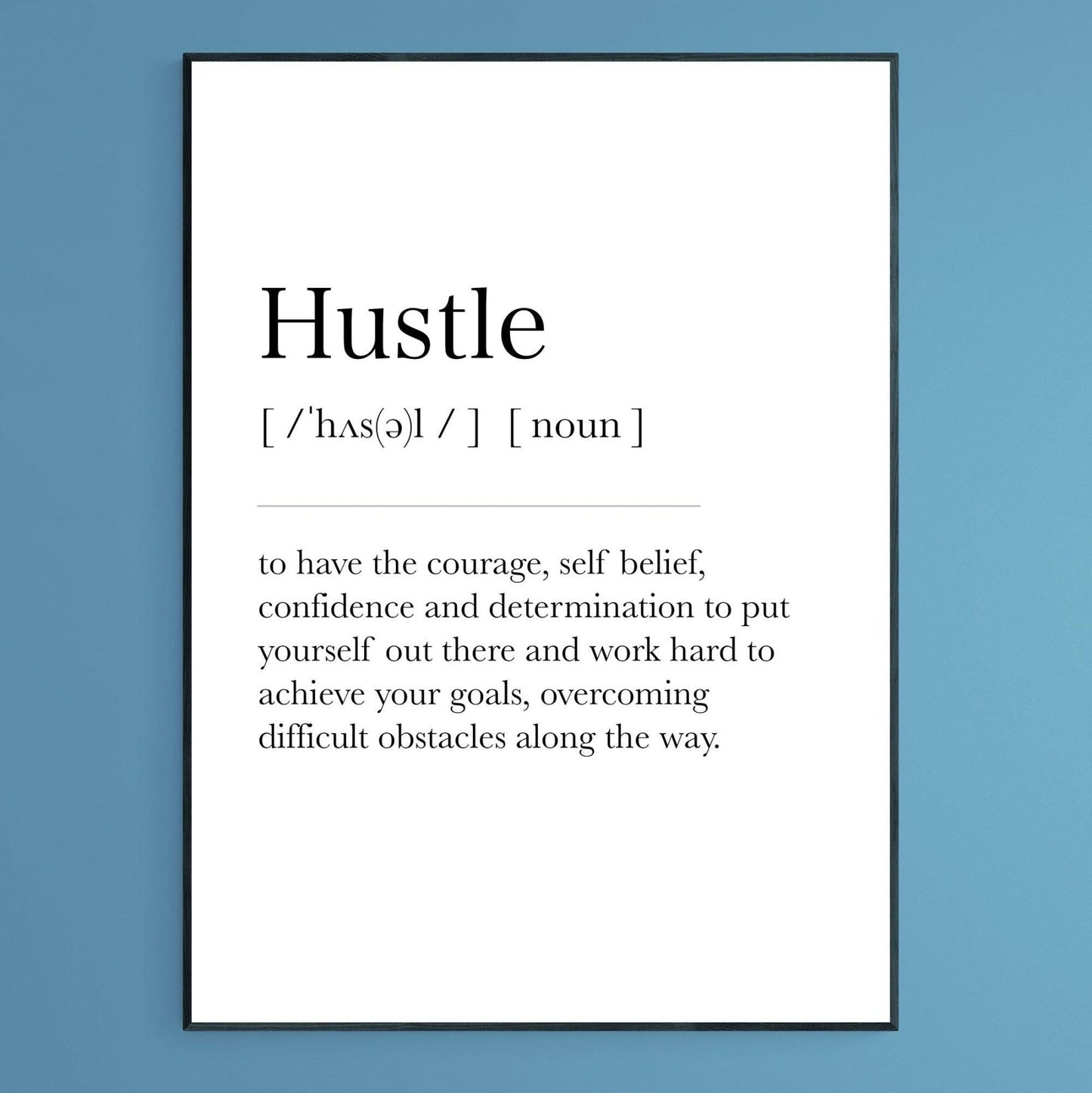 Hustle Definition Print - 98types