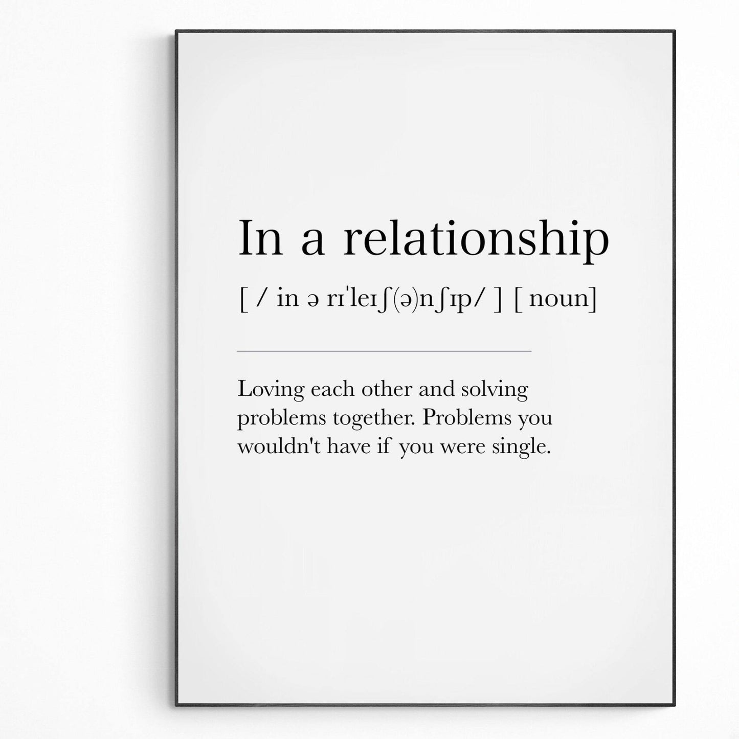 In a relationship Definition Print - 98typesDefinitions