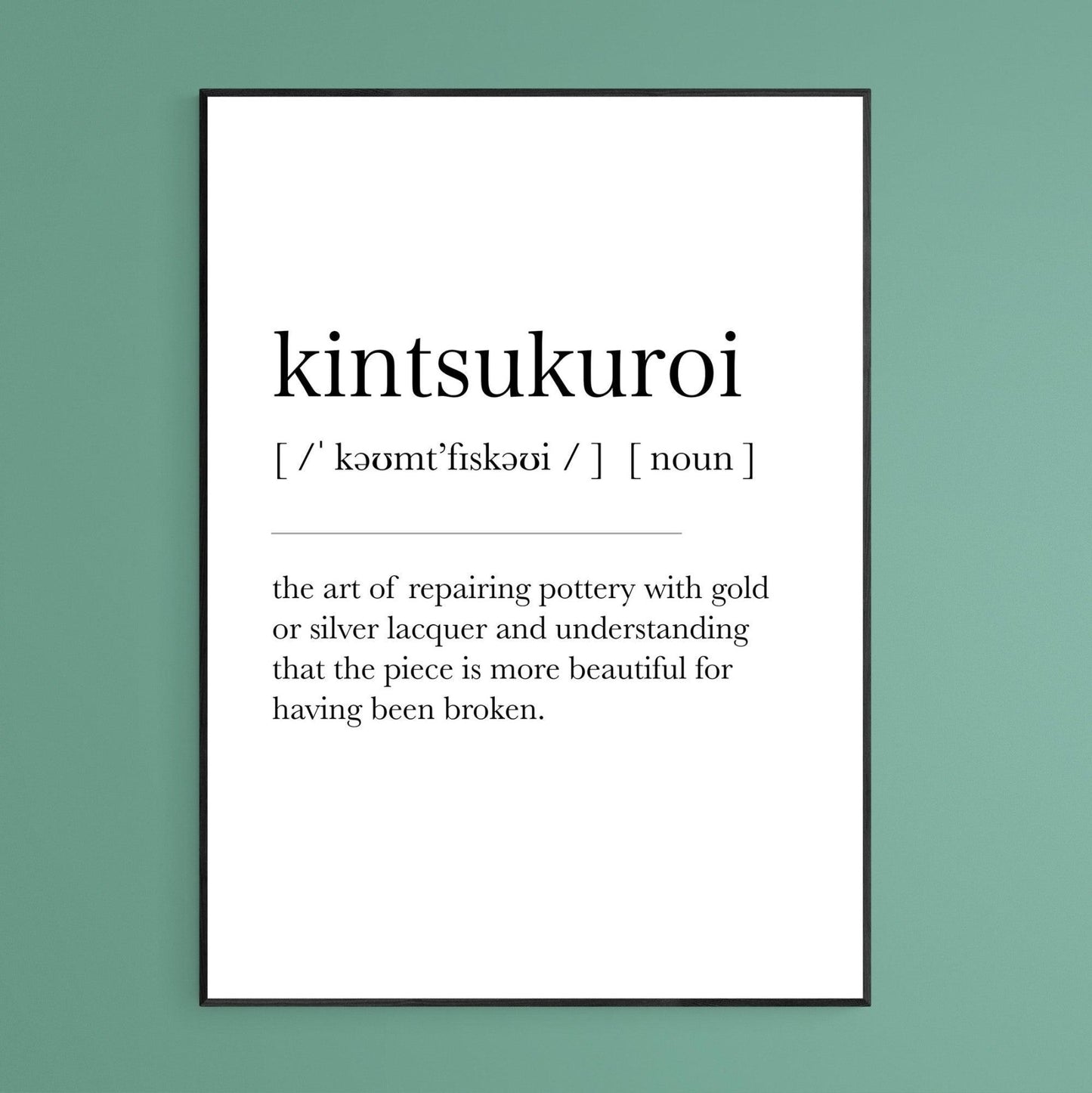 kintsukuroi Definition Print - 98types