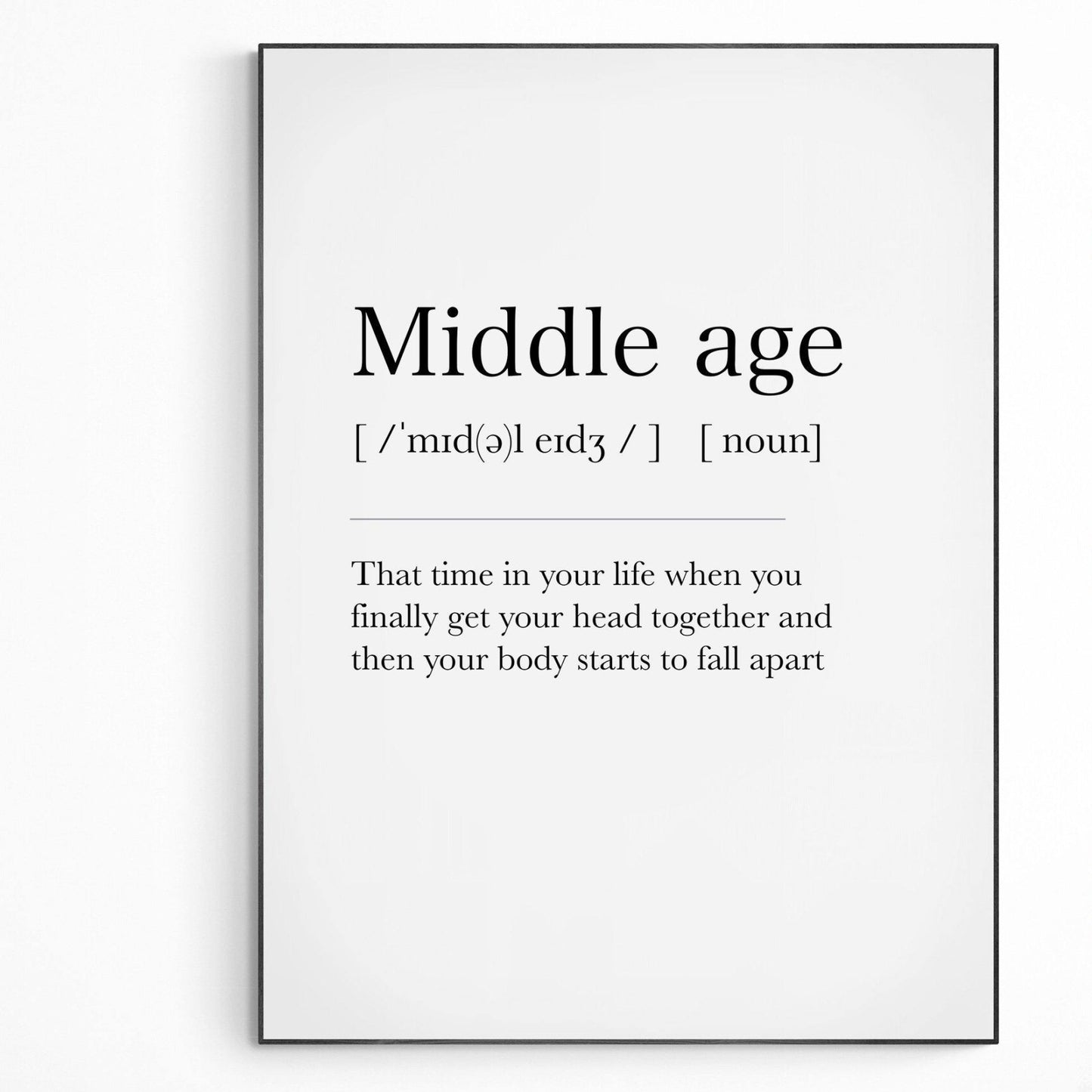 Middle Age Definition Print - 98types