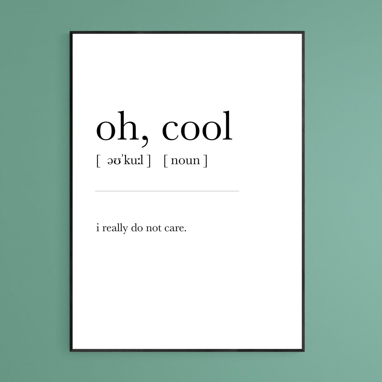 OH COOL Definition Print - 98types
