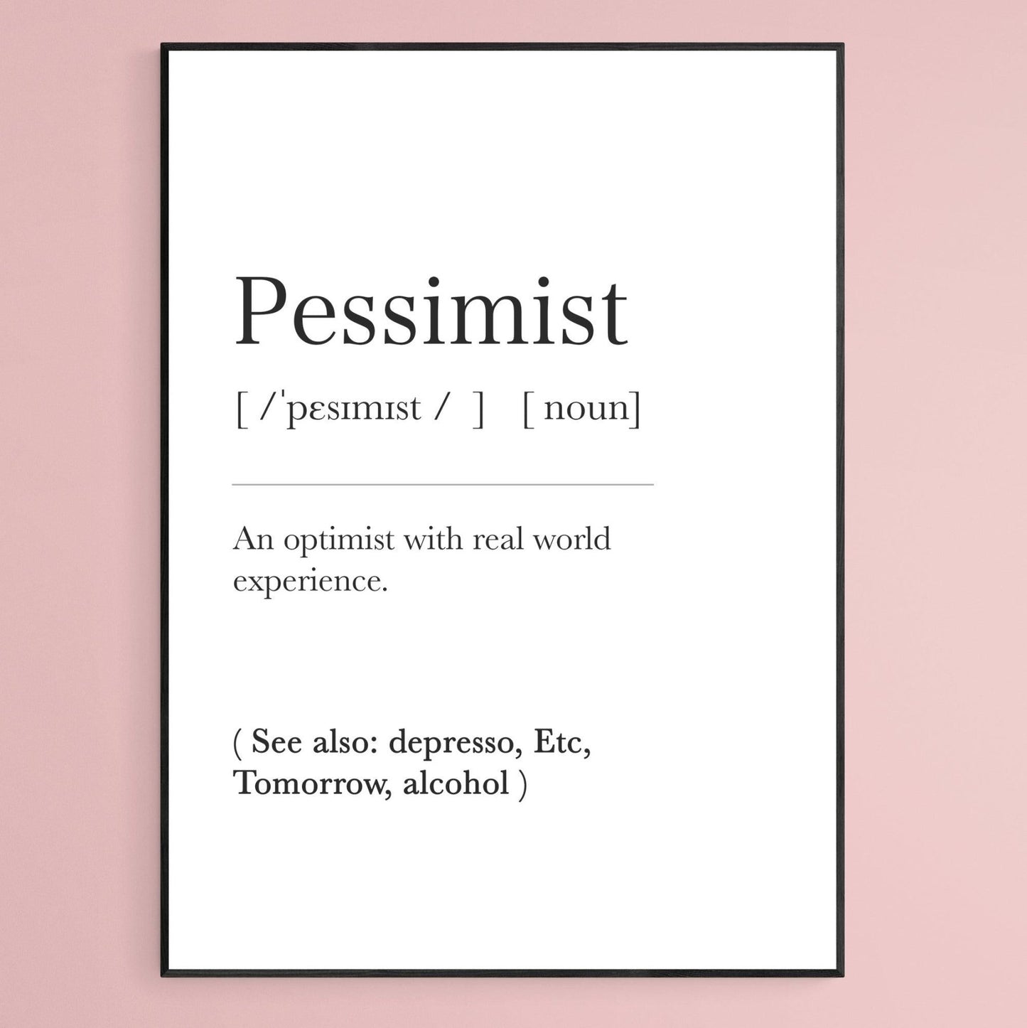 Pessimist Definition Print - 98types