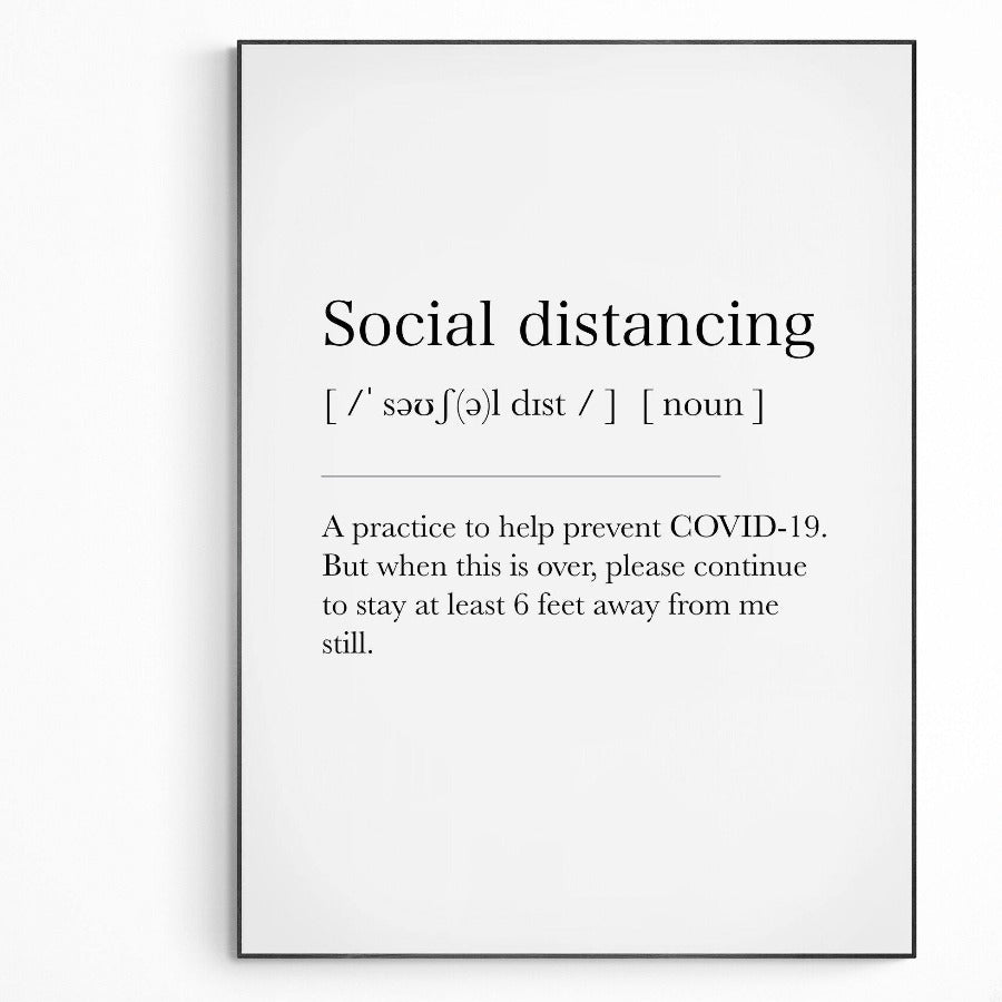 Social Distancing Definition Print - 98types