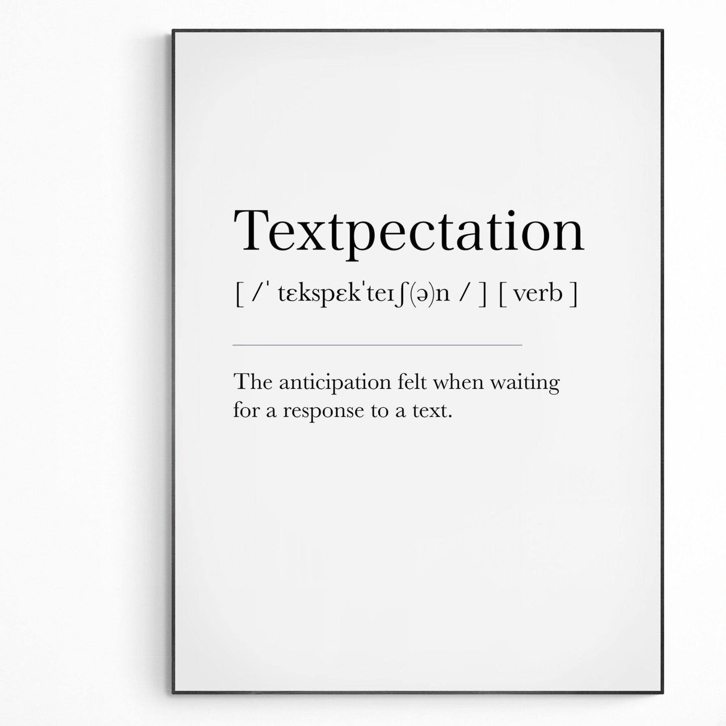 Textpectation Definition Print - 98types
