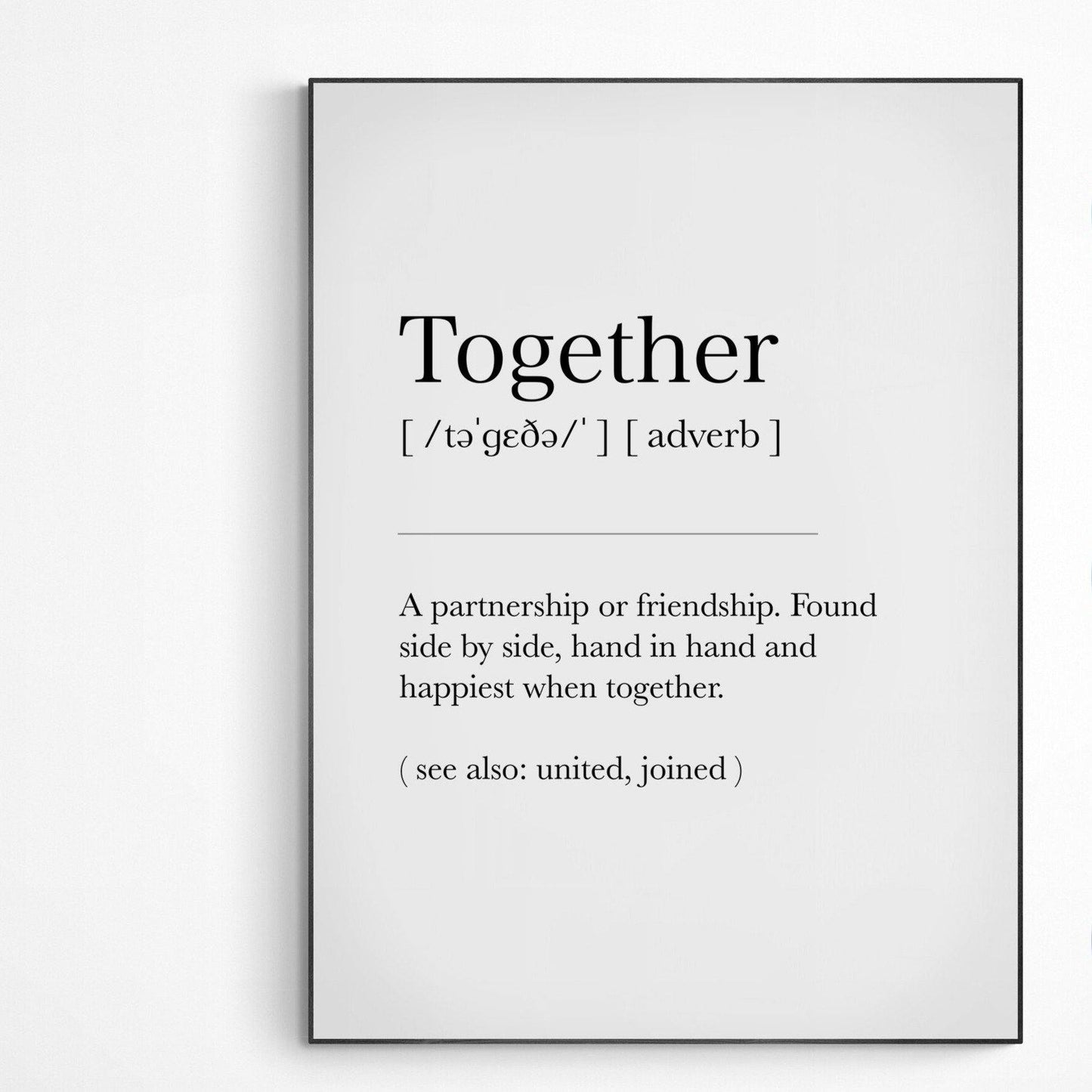 Together Definition Print - 98typesDefinitions