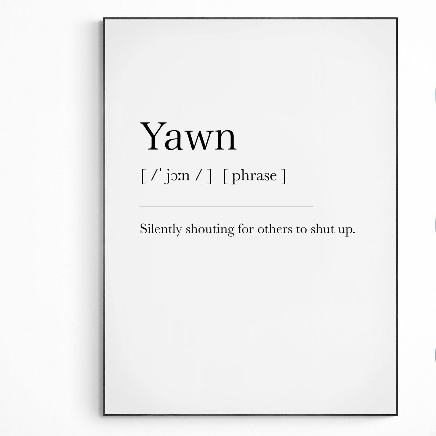 Yawn Definition Print - 98types