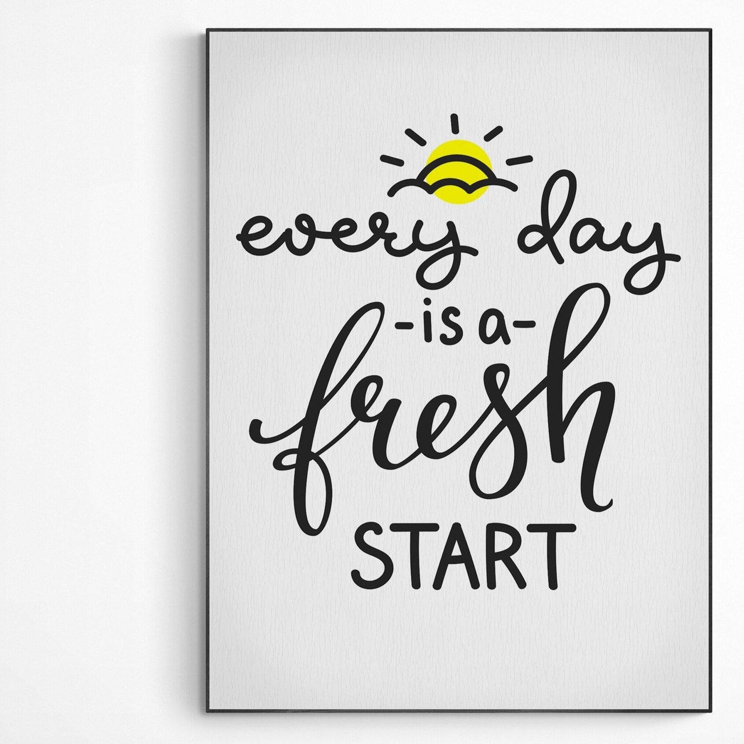 Every Day Motivational Prints - 98types