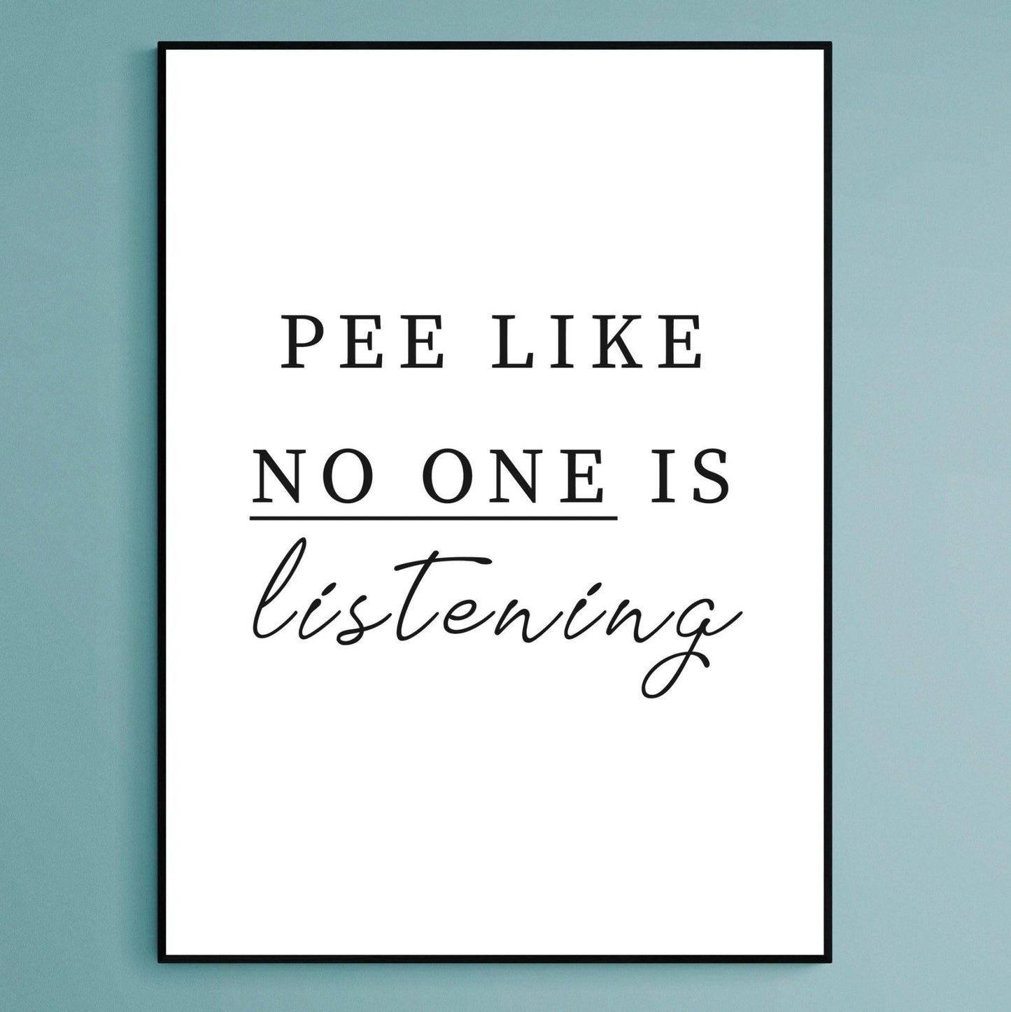 Funny Bathroom Print - 98typesFUNNY QUOTES