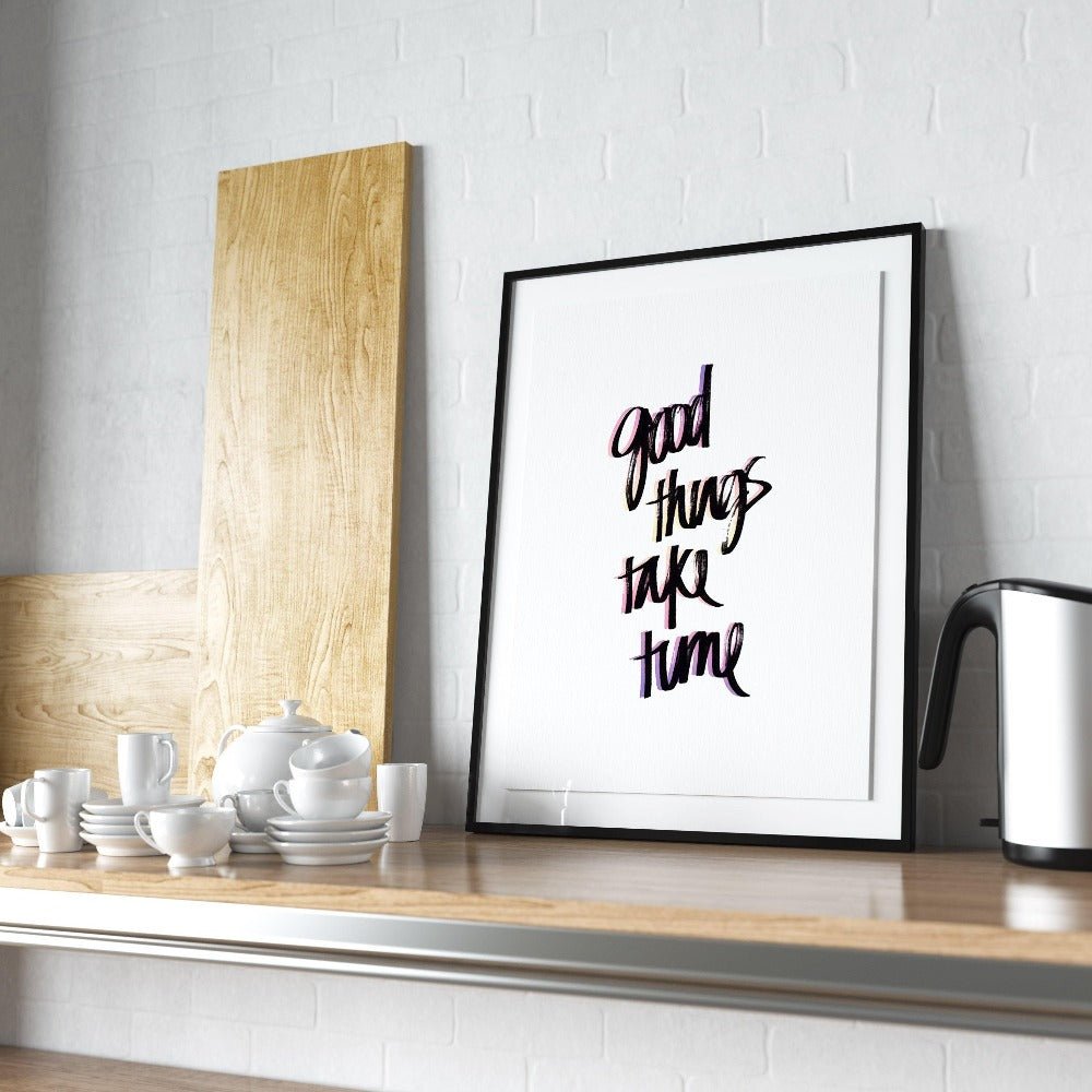 Good Think Take Time Print - 98types
