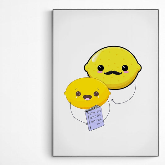How to not be bitter Print - 98types