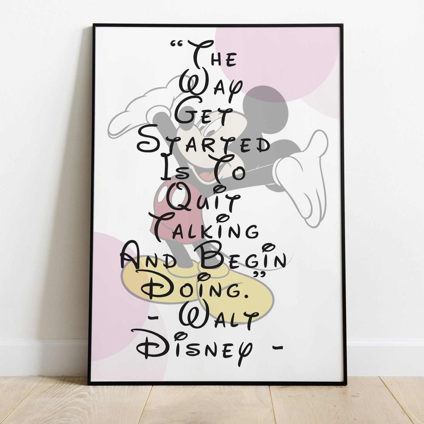 Walt Disney Quote Print - 98types