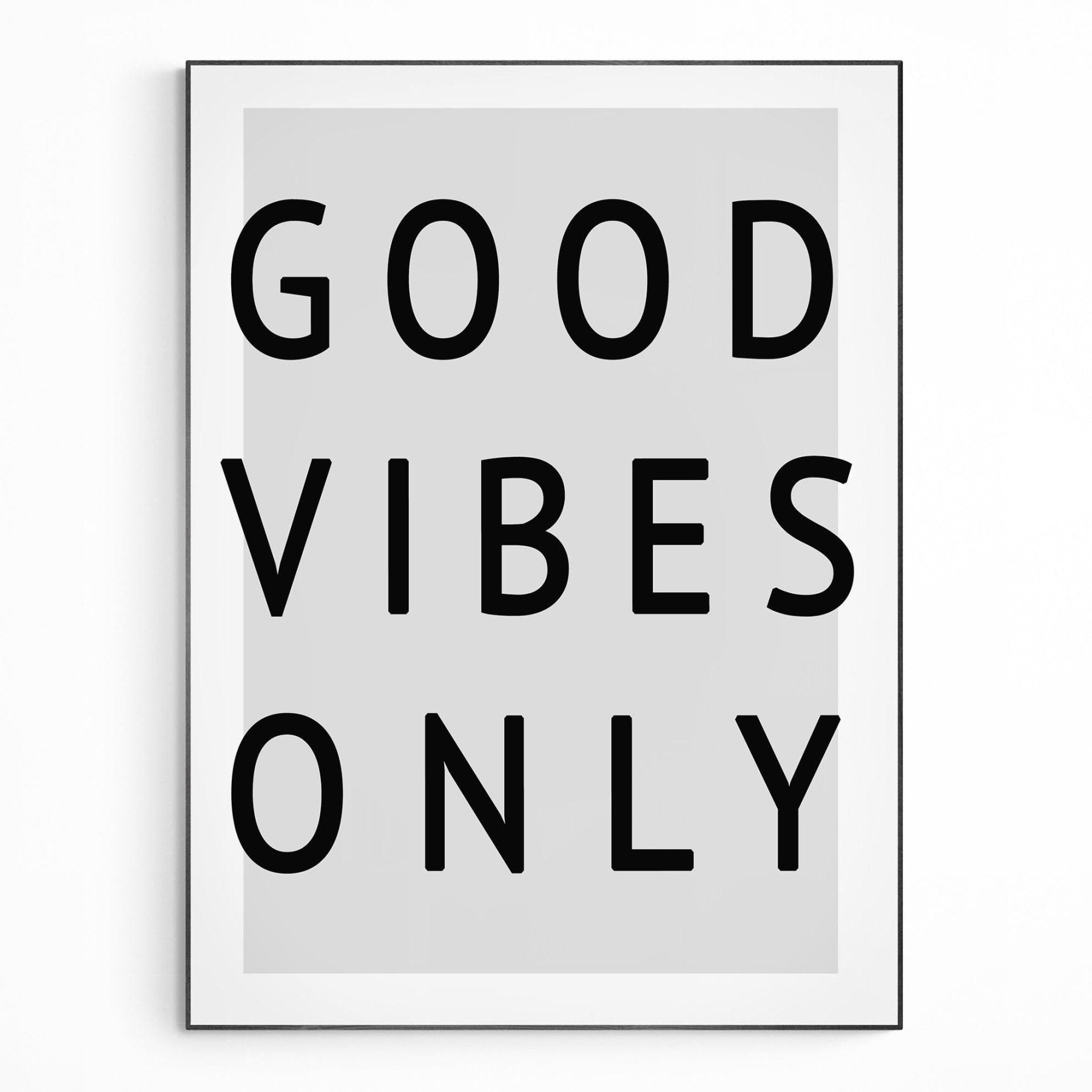 Good Vibes Only Print - 98types