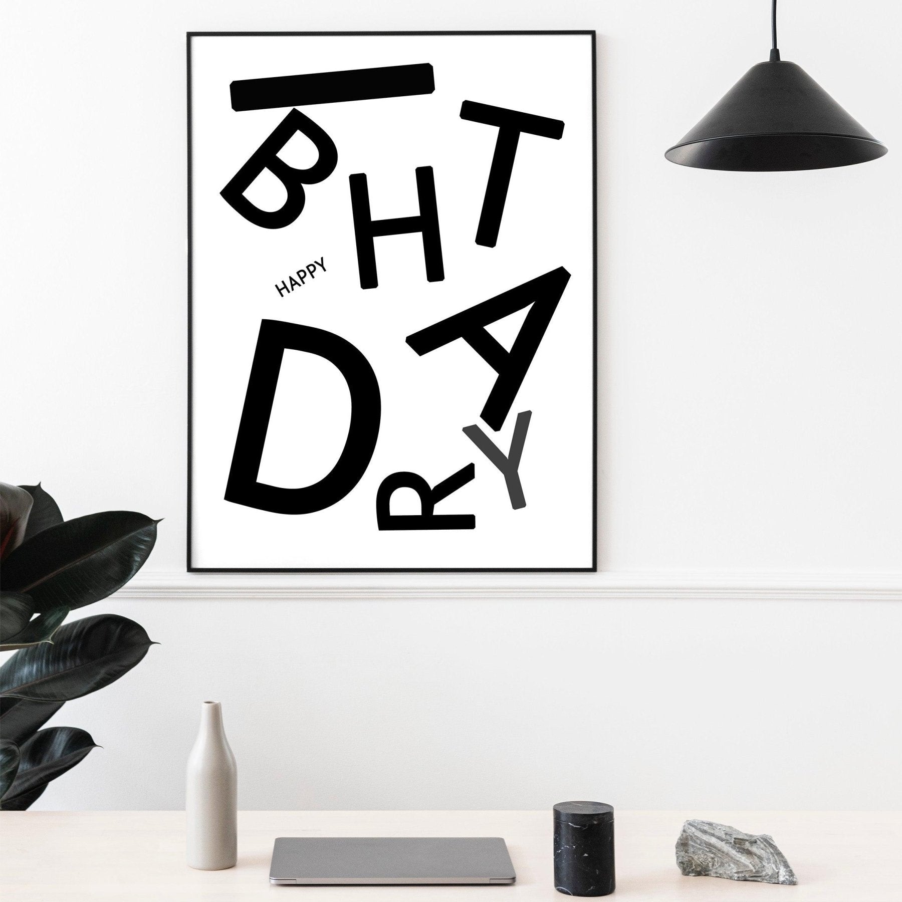 Happy Birthday Quote Print - 98types