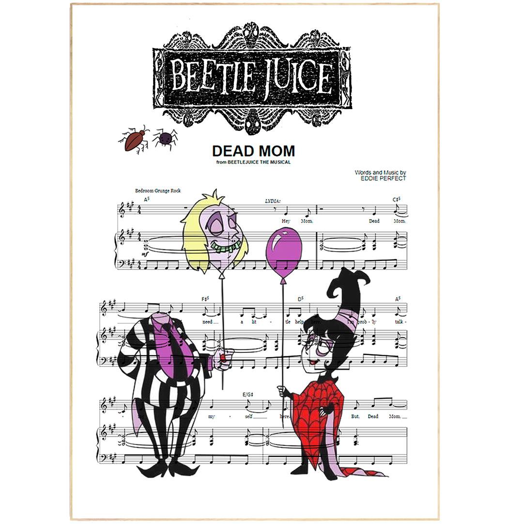 Beetlejuice the Musical ~ Dead Mom Song Music Print - 98types