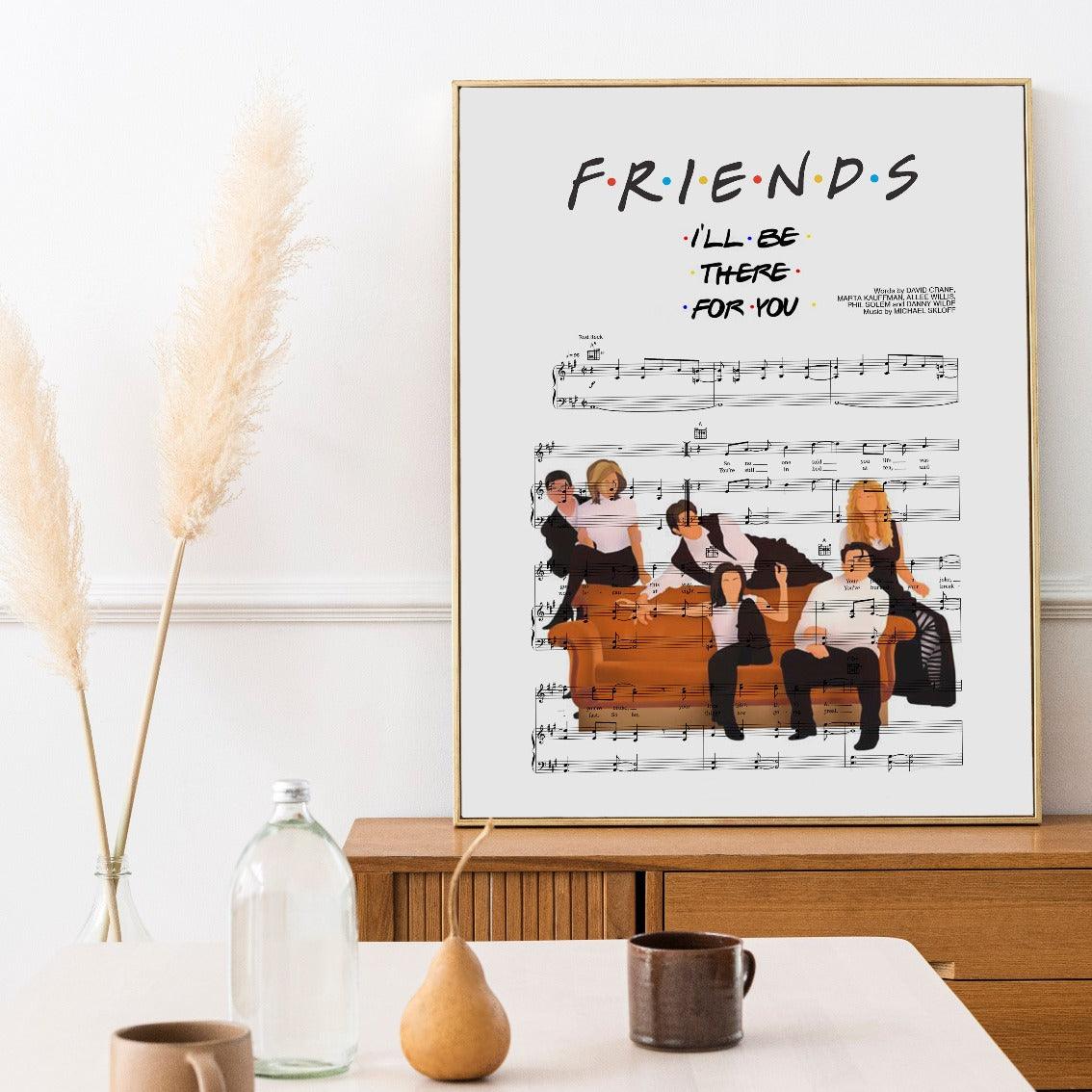 Friends - I’ll Be There for You Theme Poster - 98types
