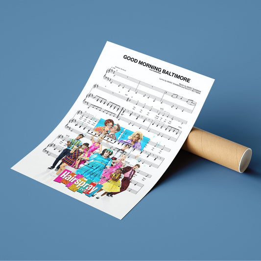 Hairspray Good Morning Baltimore lyric print UK — Broadway West End musical wall art 260gsm archival matte Camden