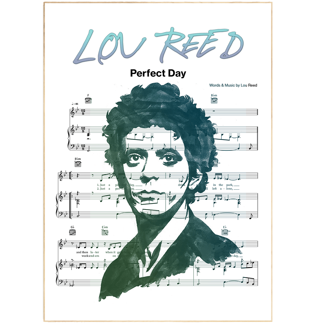 Lou Reed - Perfect Day Poster Lyric Print | 98 Favourite Song Poster ...