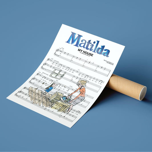 Matilda the Musical My House lyric print UK — Miss Honey RSC musical wall art 260gsm archival matte Camden Market