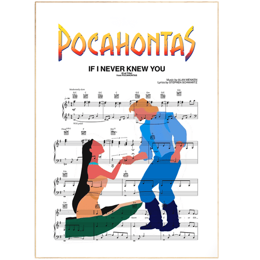 Pocahontas - IF I NEVER KNEW YOU Print - 98types