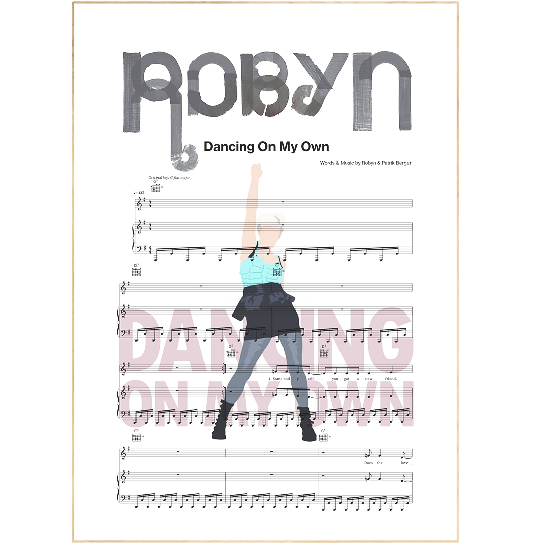 Robyn - Dancing on My Own Poster - 98types