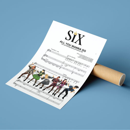 SIX the Musical All You Wanna Do lyric print UK — Katherine Howard West End musical wall art 260gsm Camden
