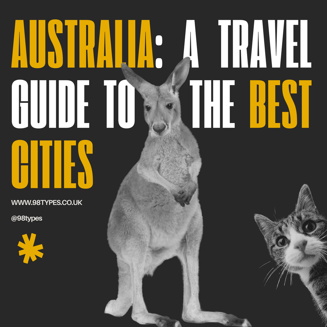 Australia a travel guide to the best cities for adventurers