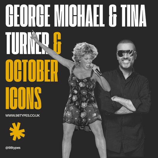 George Michael & Tina Turner & October British Icons