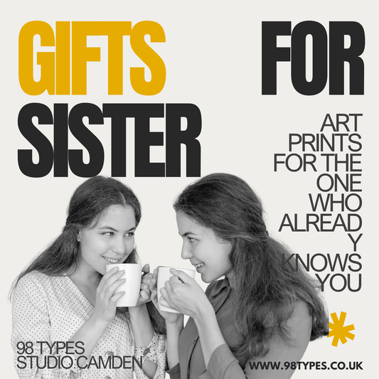 Gifts for Sister — Art Prints for the One Who Already Knows You
