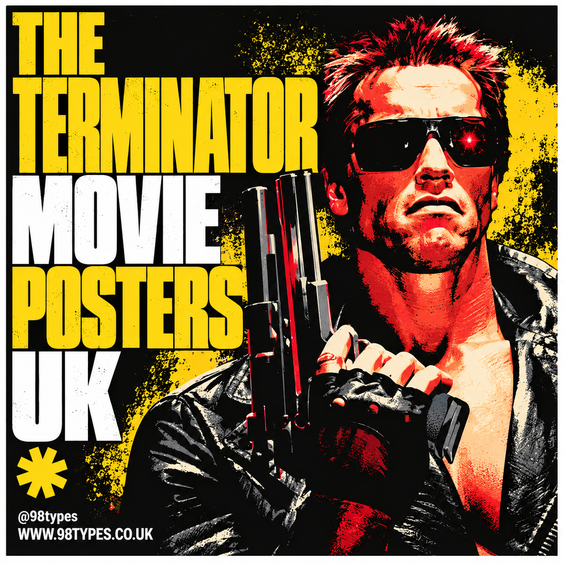 The Terminator Poster UK — Buy Arnold Schwarzenegger Wall Art