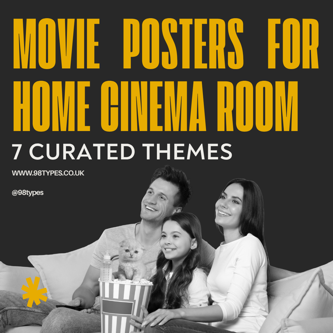 Movie Posters for Home Cinema Room — 7 Curated Themes | 98types