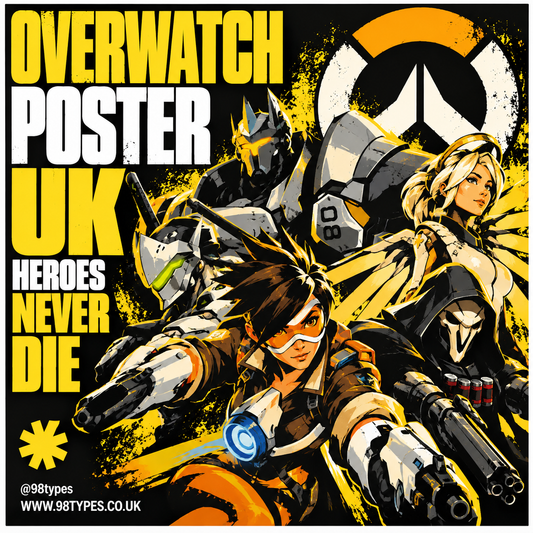 Overwatch Poster UK — Heroes Never Die Wall Art