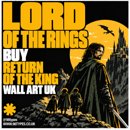 Lord of the Rings Poster UK — Return of the King Wall Art