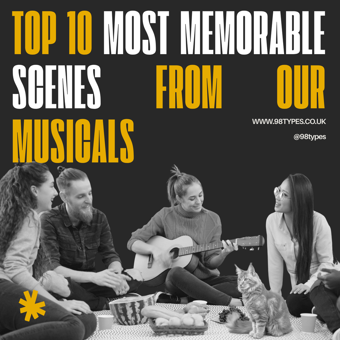 Top 10 Most Memorable Scenes from Our Musical Season