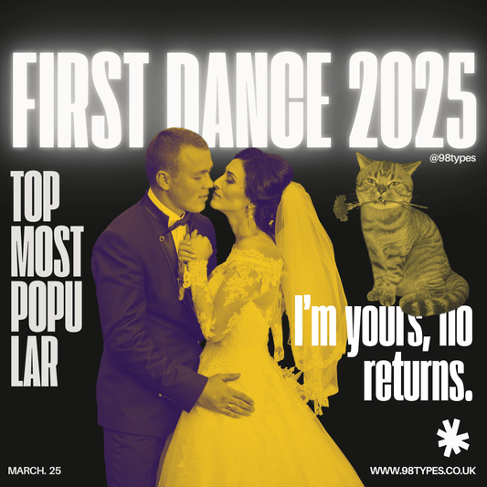 Top Most Popular First Dance 2025 - 98types